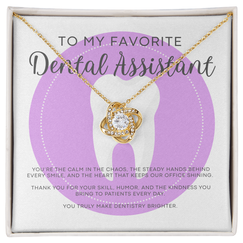 Love Knot Necklace - Gift for My Favorite Dental Assistant