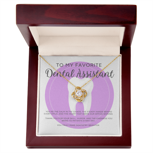 Love Knot Necklace - Gift for My Favorite Dental Assistant