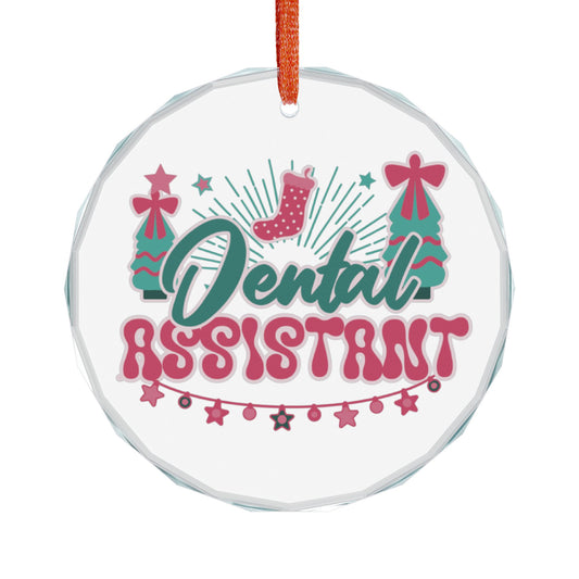 Dental Assistant Crystal Glass Holiday Ornament