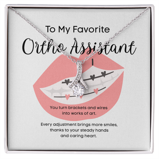 Alluring Beauty Necklace - Gift for My Favorite Ortho Assistant