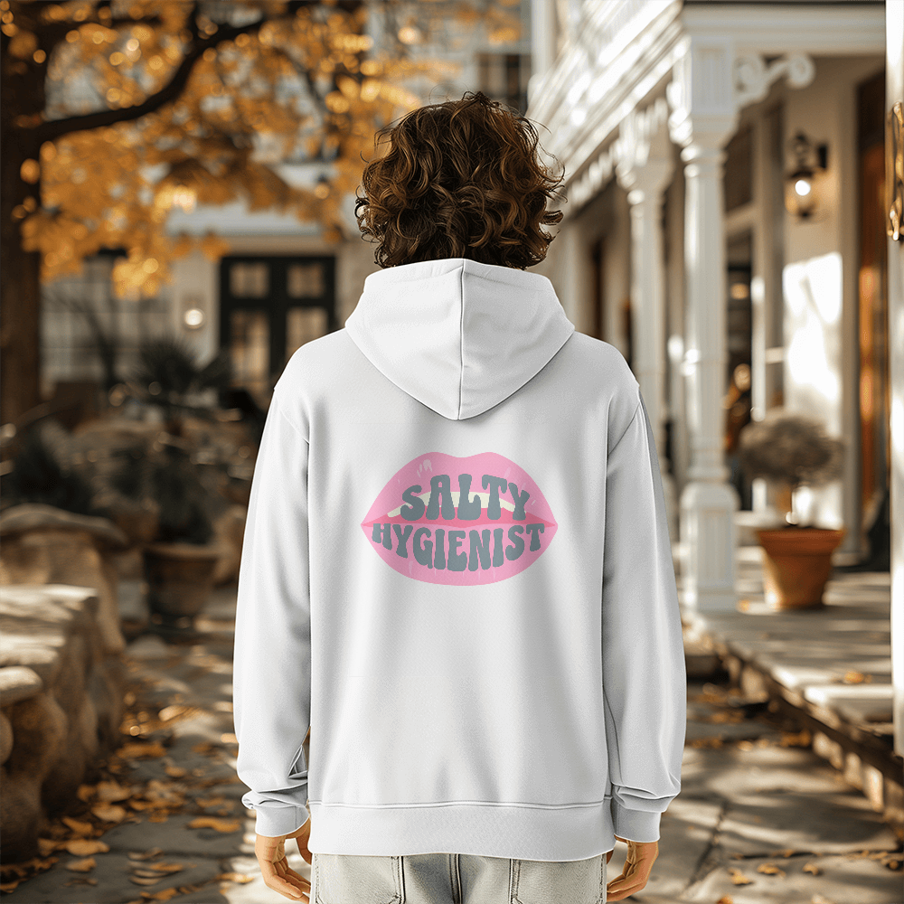 Salty Hygienist Pullover Hoodie {Back Print Only}